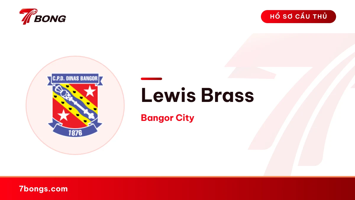 Lewis Brass — Bangor City