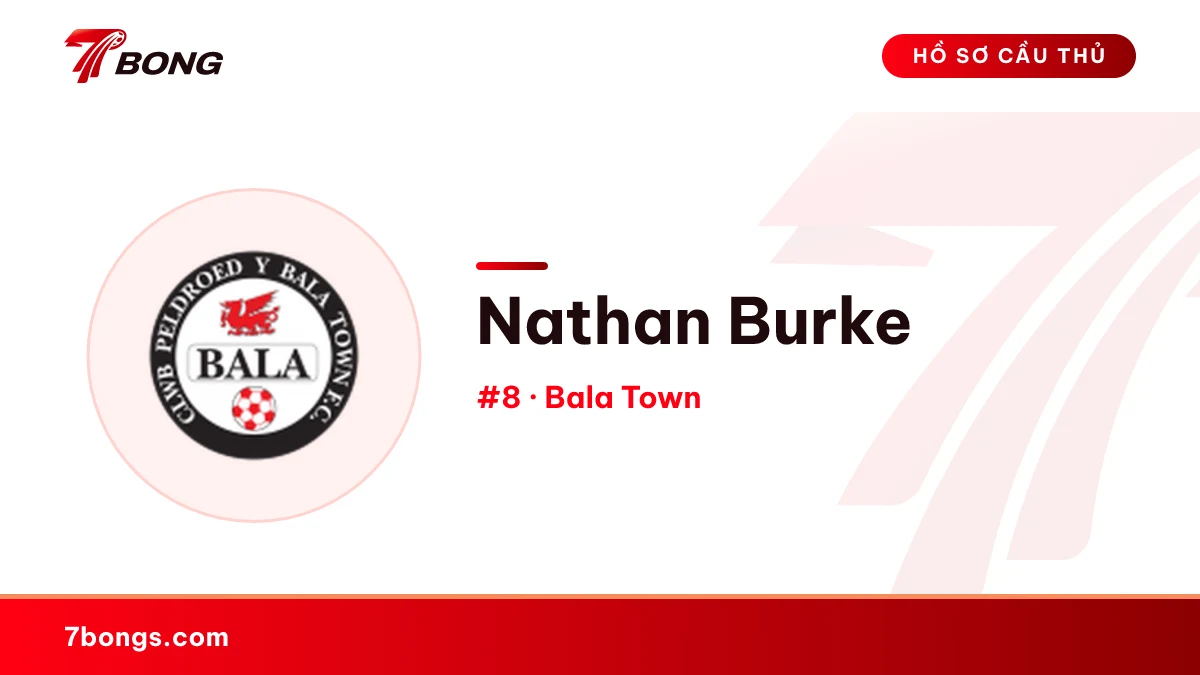 Nathan Burke — Bala Town