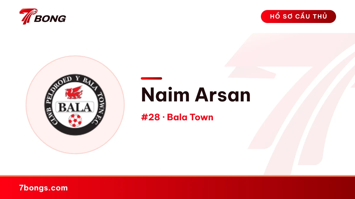 Naim Arsan — Bala Town
