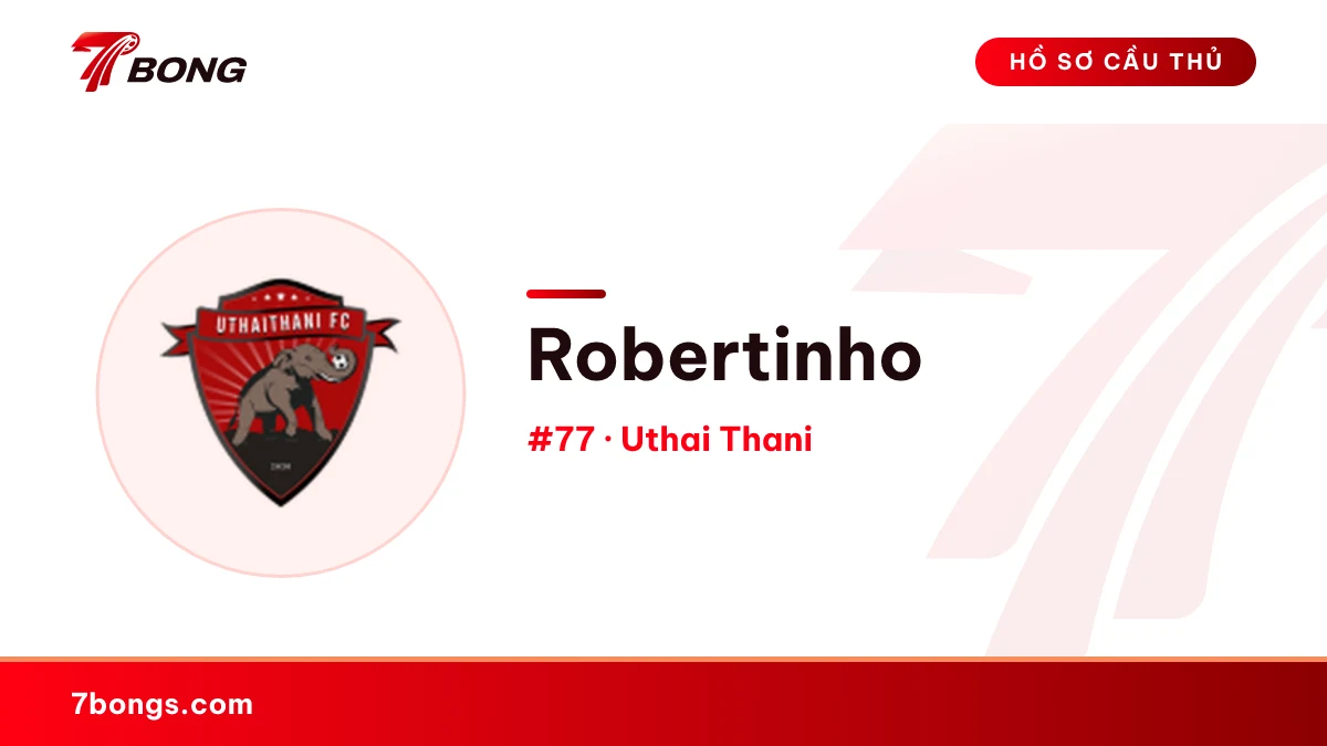 Robertinho — Uthai Thani