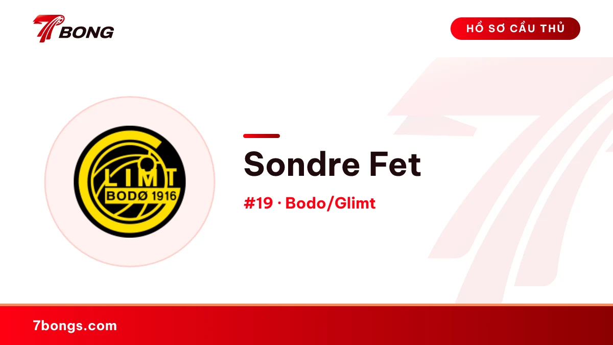 Sondre Fet — Bodo/Glimt