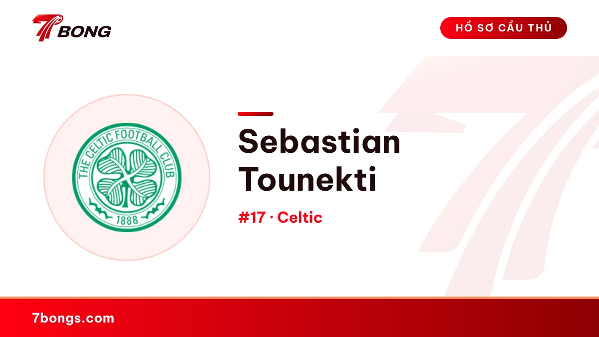 Sebastian Tounekti — Celtic