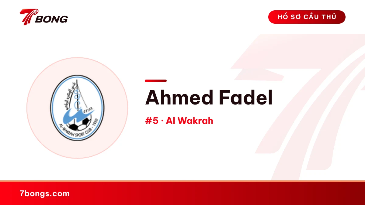 Ahmed Fadel — Al Wakrah