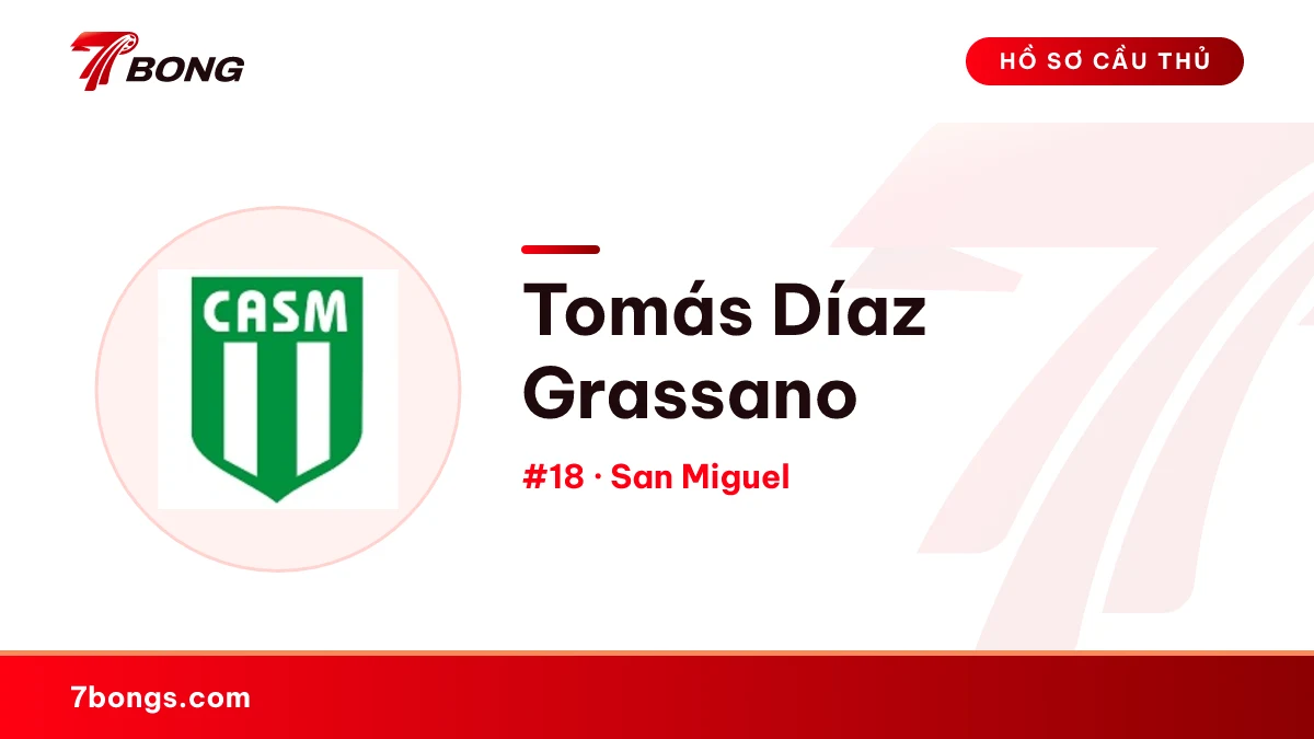 Tomás Díaz Grassano — San Miguel