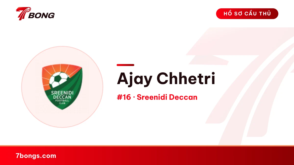 Ajay Chhetri — Sreenidi Deccan