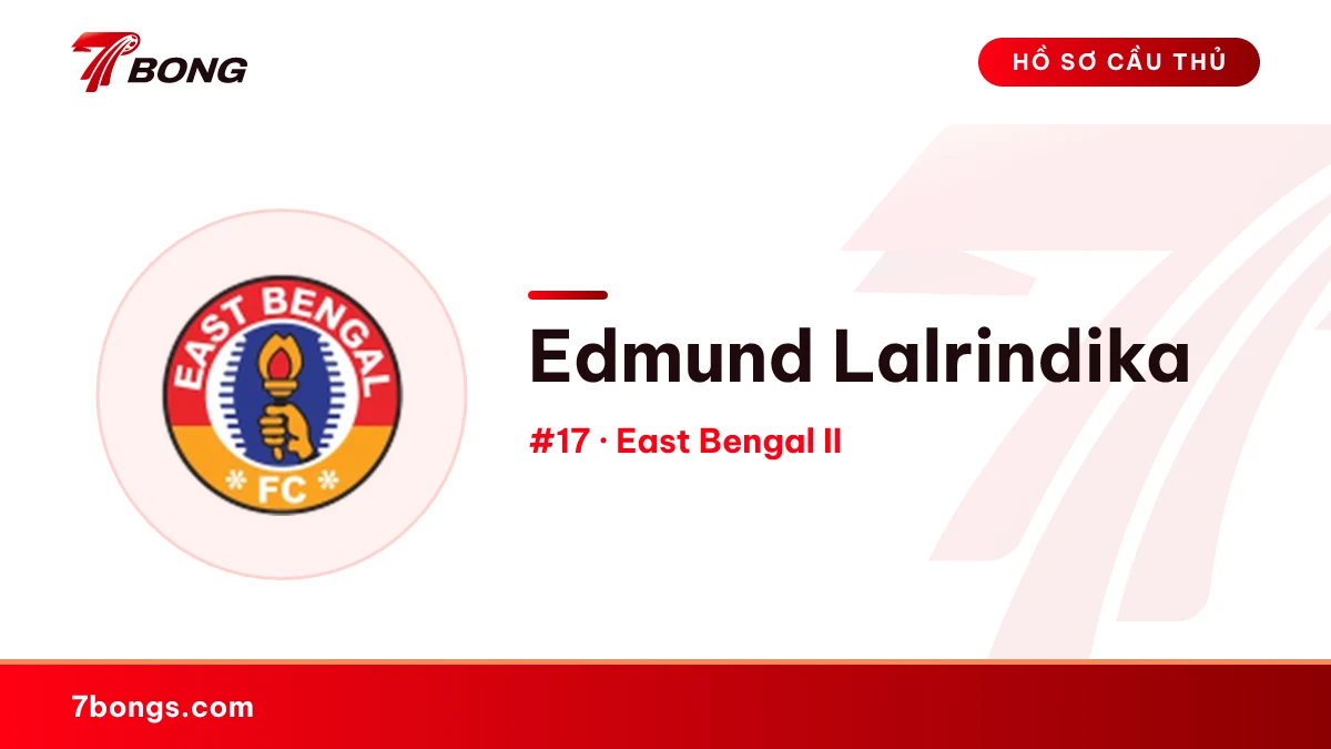 Edmund Lalrindika — East Bengal II