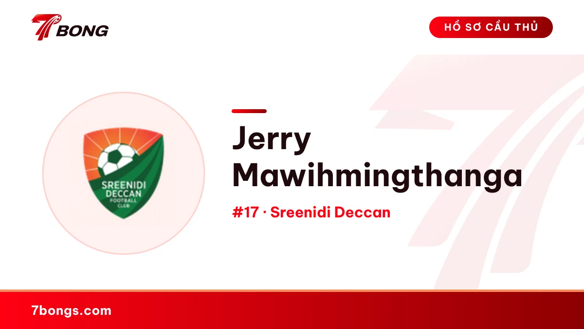 Jerry Mawihmingthanga — Sreenidi Deccan
