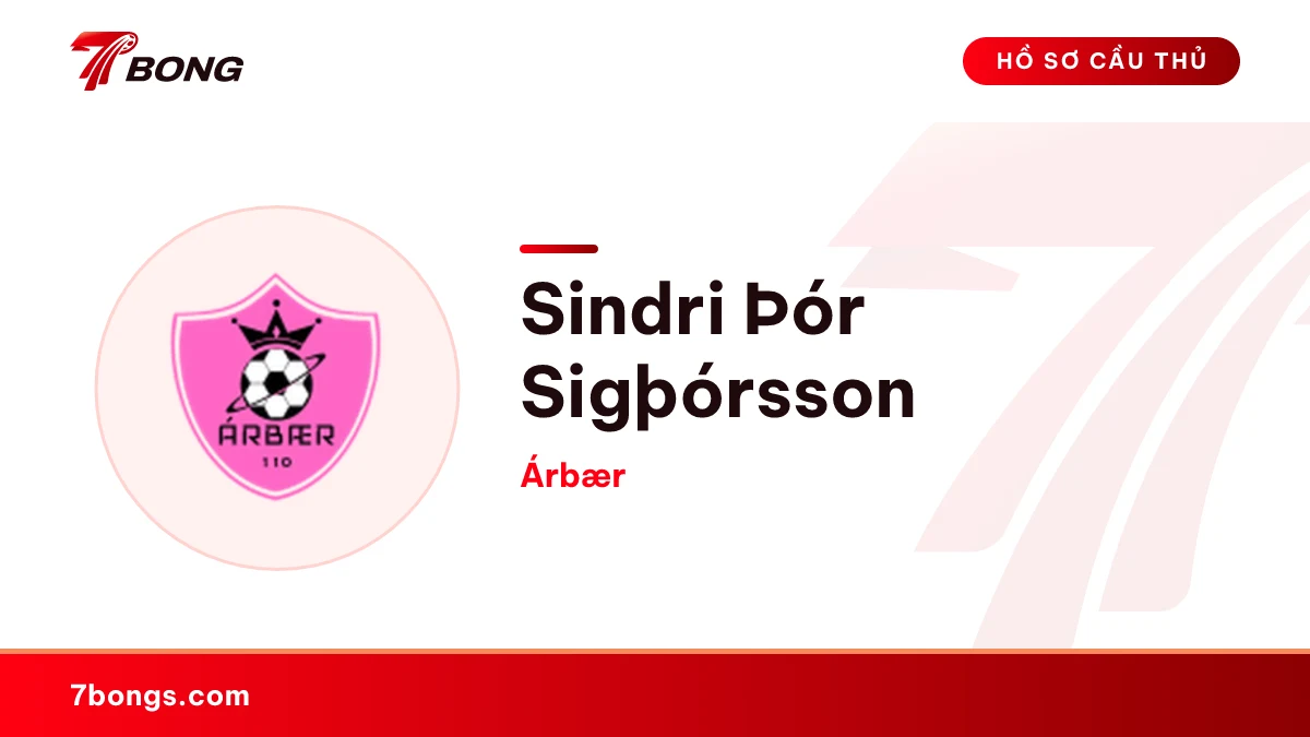 Sindri Þór Sigþórsson — Árbær