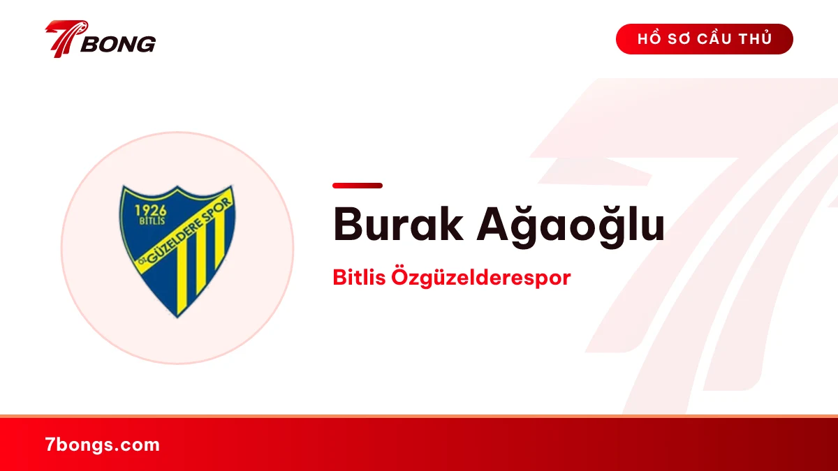 Burak Ağaoğlu — Bitlis Özgüzelderespor