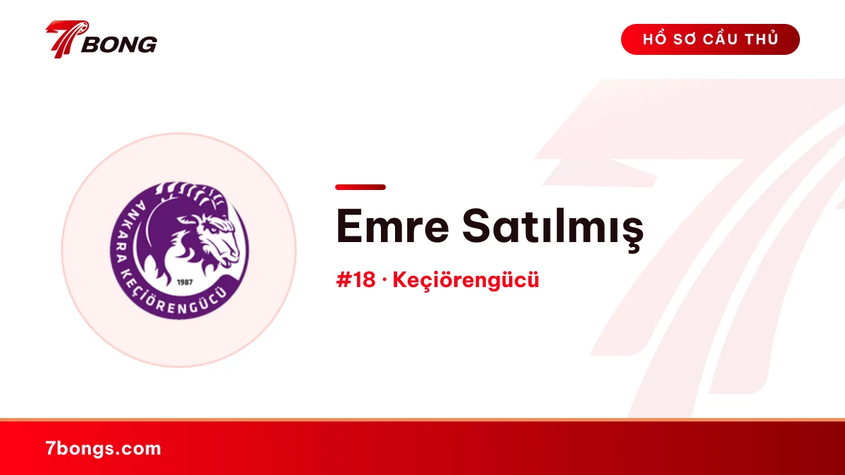 Emre Satılmış — Keçiörengücü