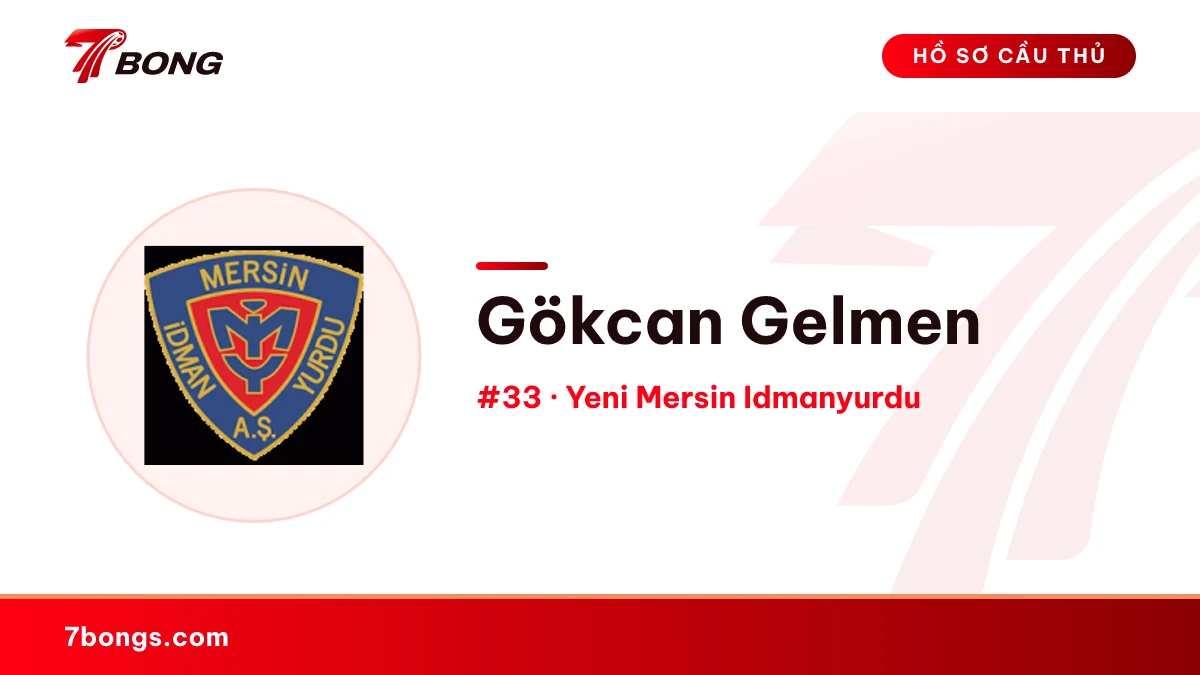 Gökcan Gelmen — Yeni Mersin Idmanyurdu