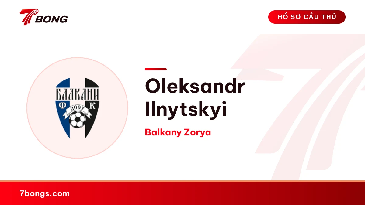 Oleksandr Ilnytskyi — Balkany Zorya