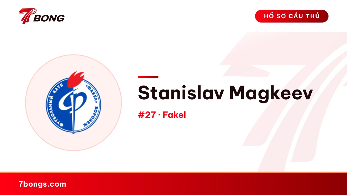 Stanislav Magkeev — Fakel