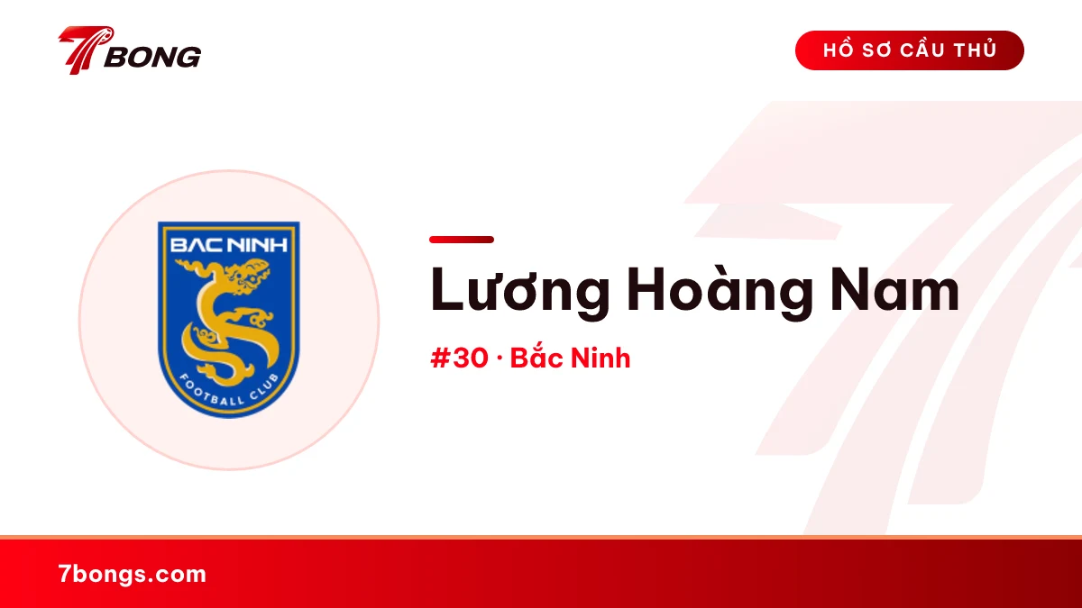 Lương Hoàng Nam — Bắc Ninh