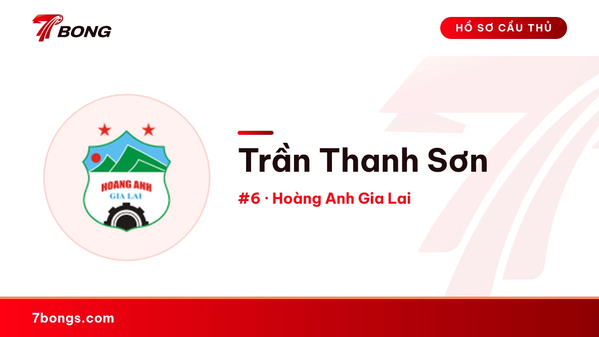 Trần Thanh Sơn — Hoàng Anh Gia Lai