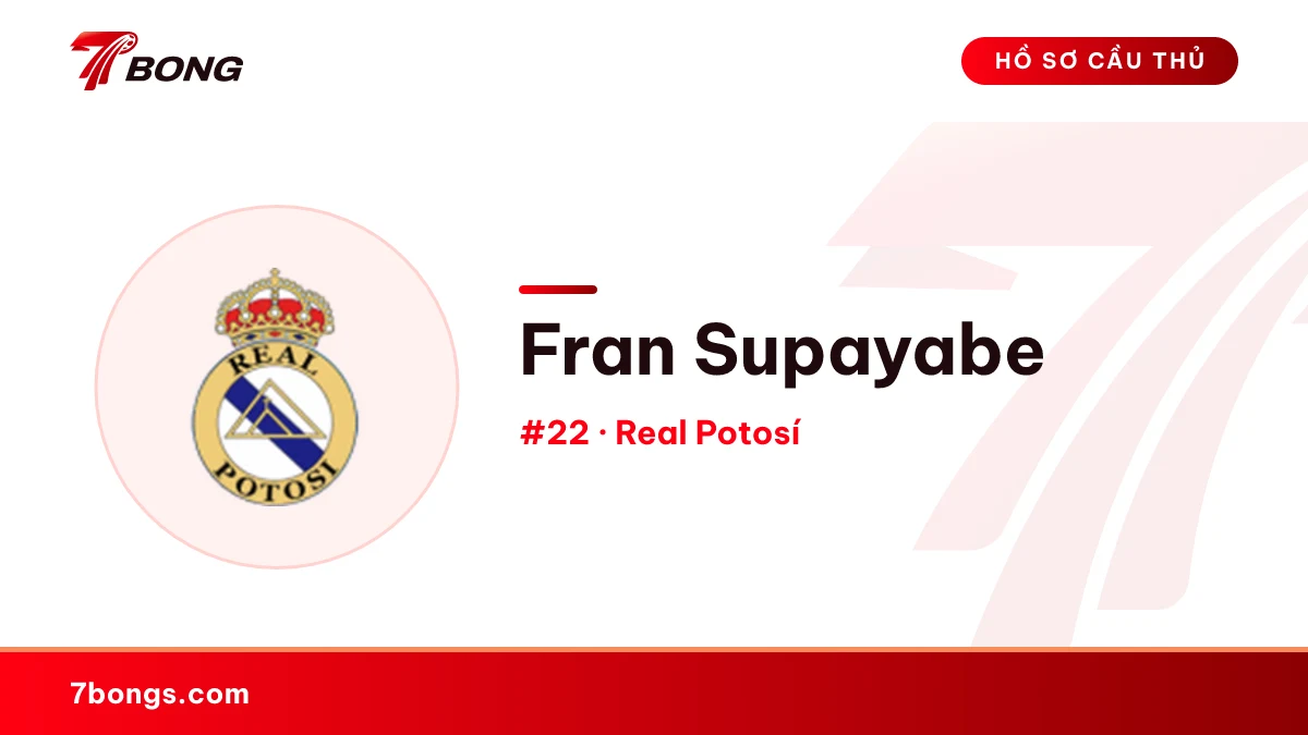 Fran Supayabe — Real Potosí