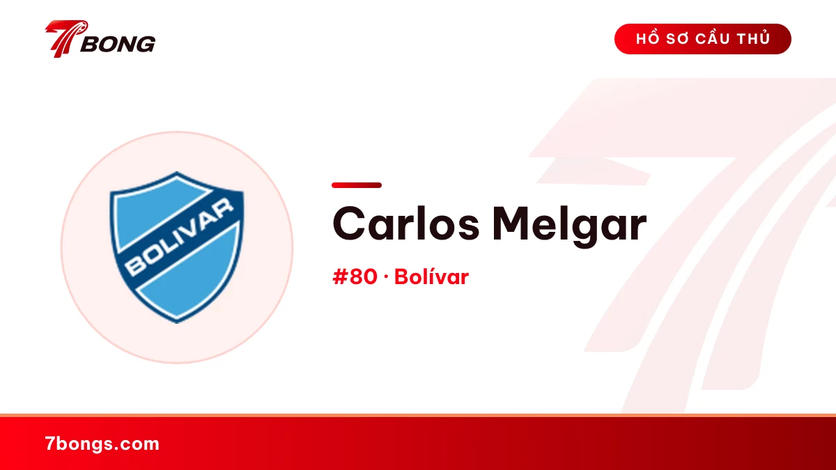 Carlos Melgar — Bolívar
