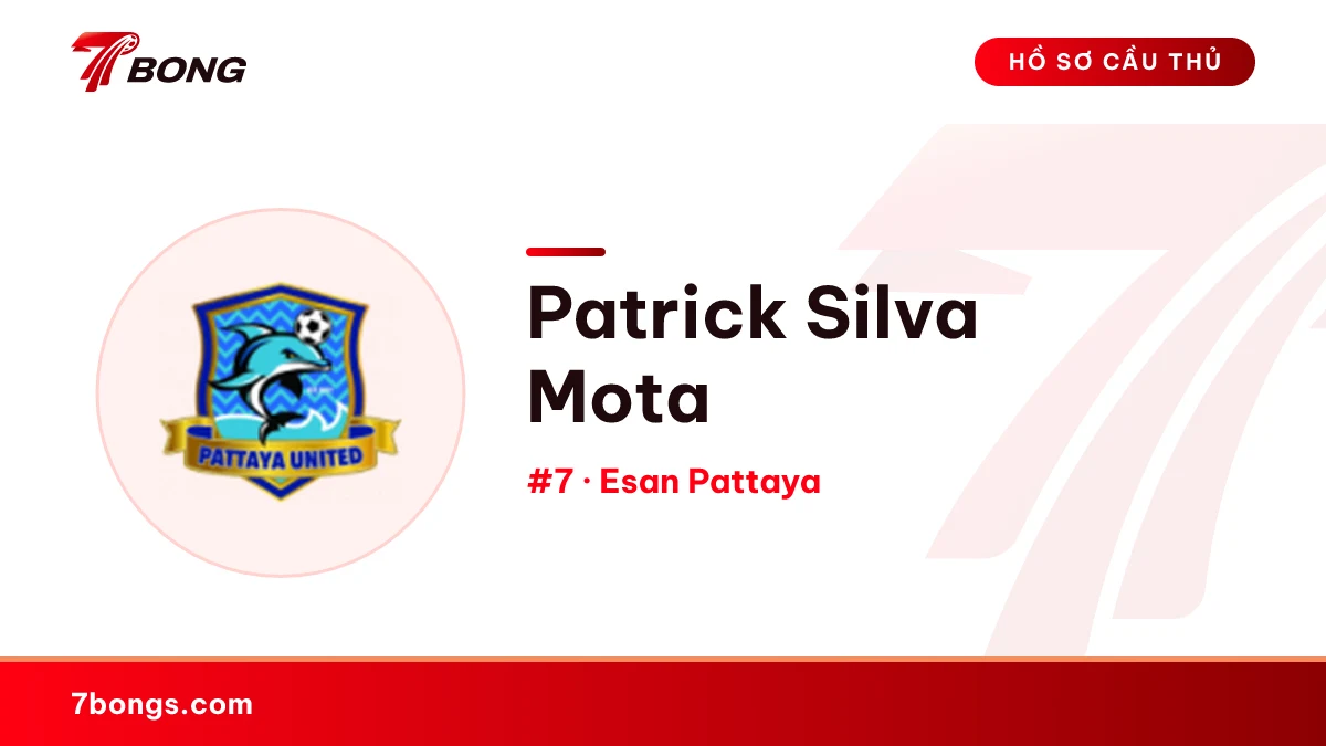 Patrick Silva Mota — Esan Pattaya
