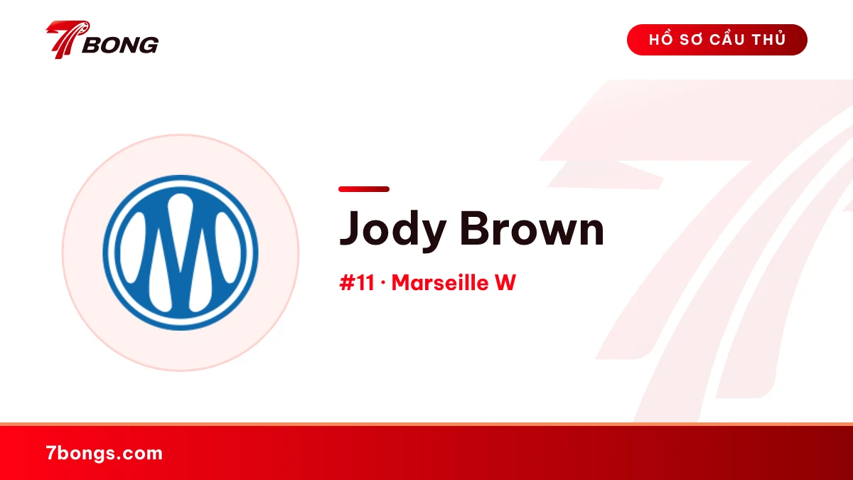 Jody Brown — Marseille W