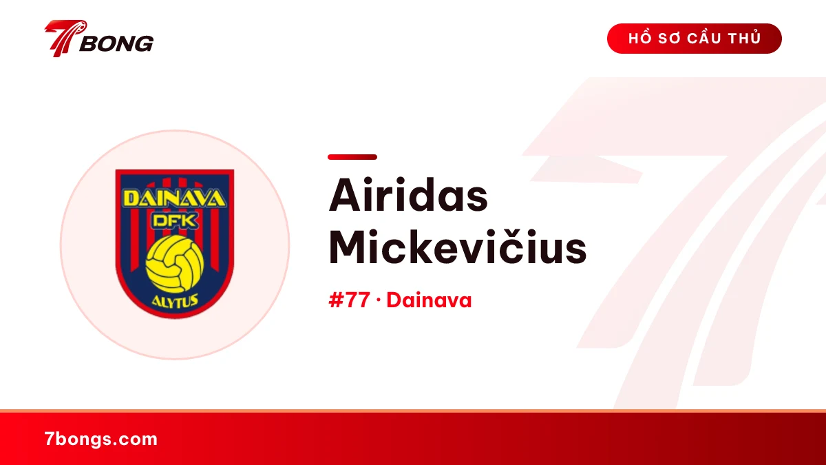 Airidas Mickevičius — Dainava