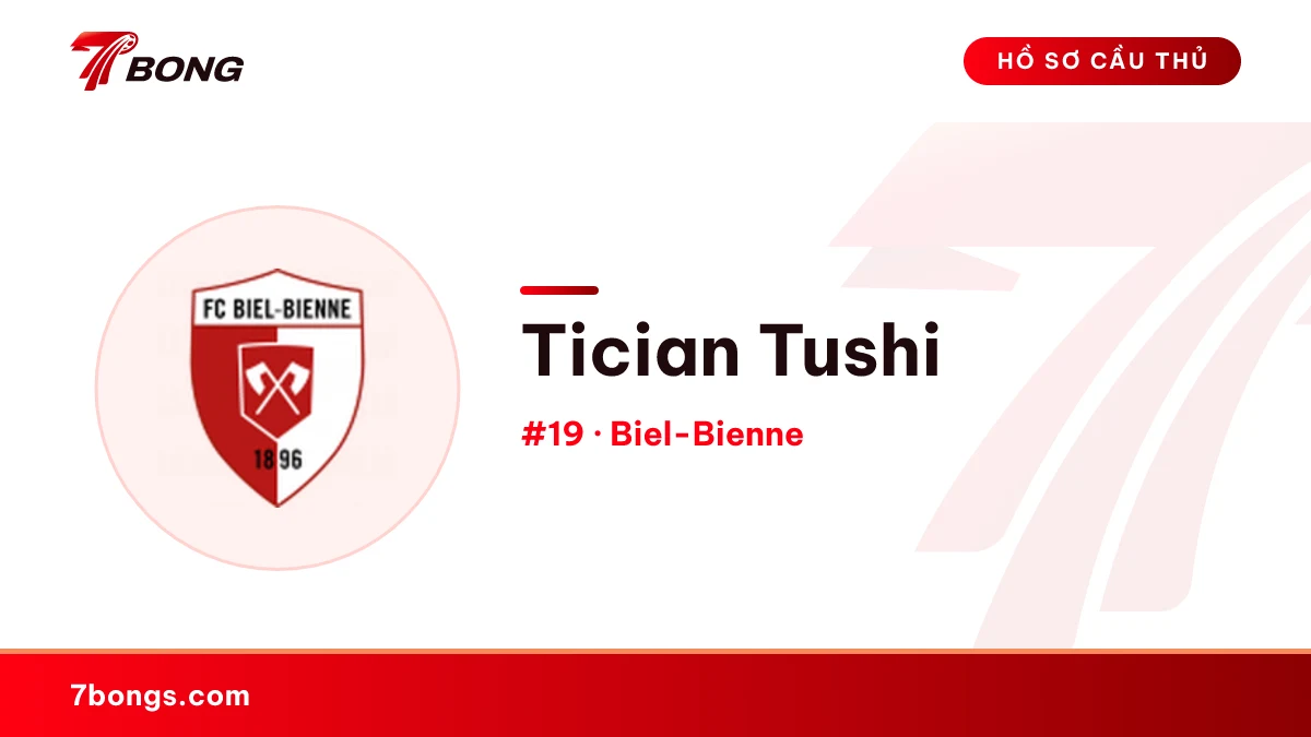 Tician Tushi — Biel-Bienne
