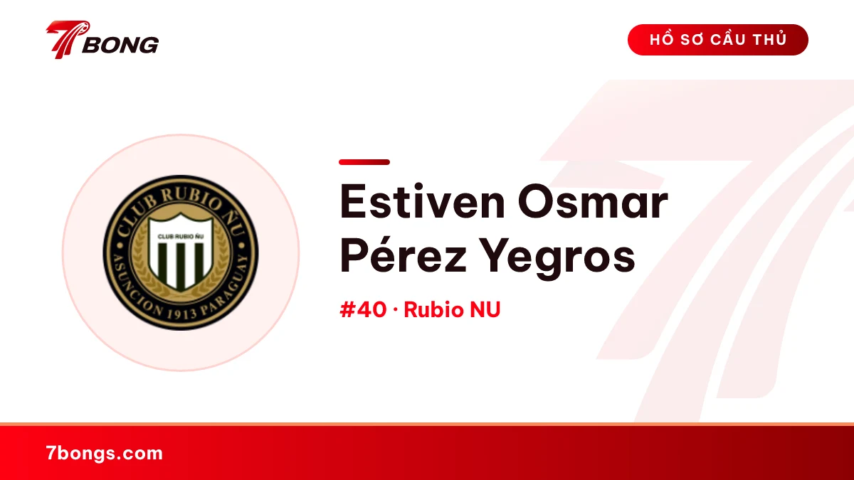 Estiven Osmar Pérez Yegros — Rubio NU