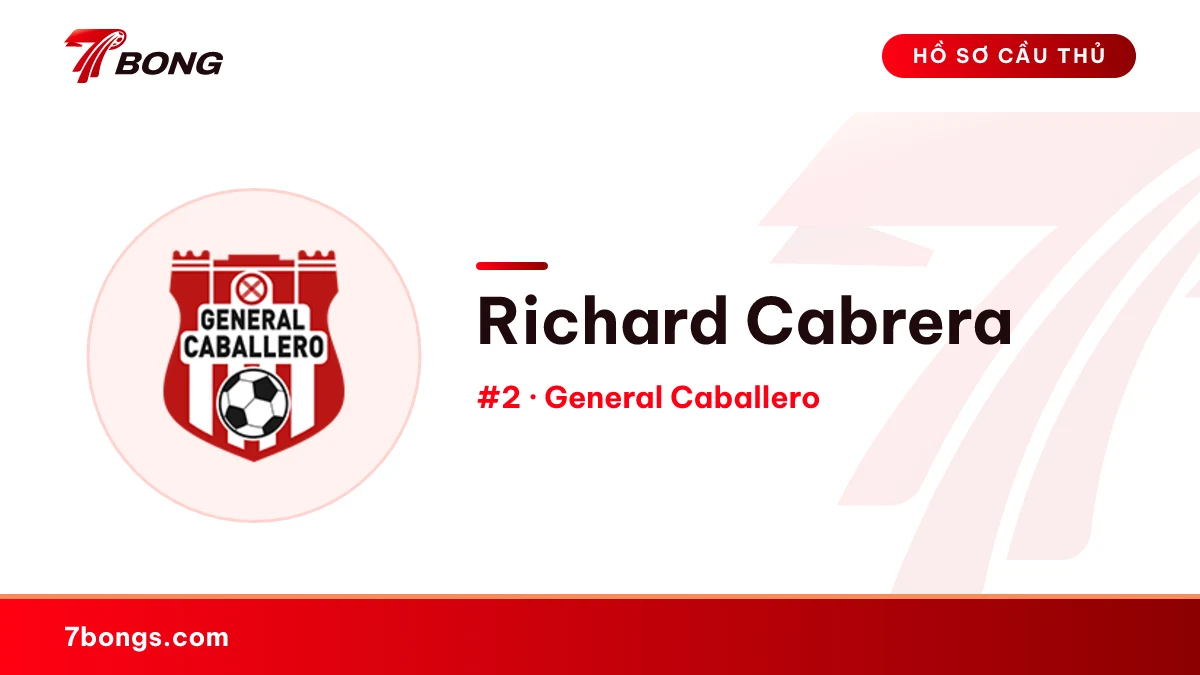 Richard Cabrera — General Caballero