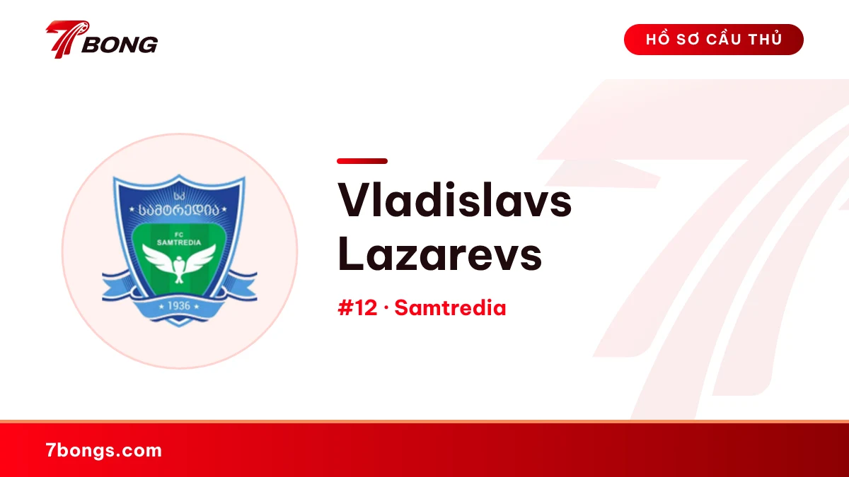Vladislavs Lazarevs — Samtredia
