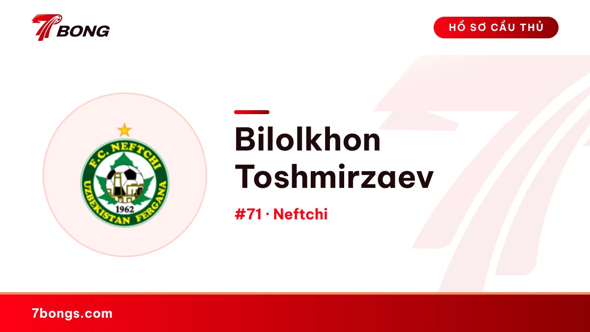 Bilolkhon Toshmirzaev — Neftchi