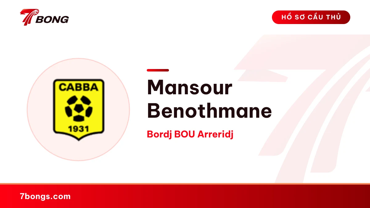 Mansour Benothmane — Bordj BOU Arreridj