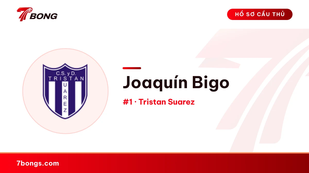 Joaquín Bigo — Tristan Suarez