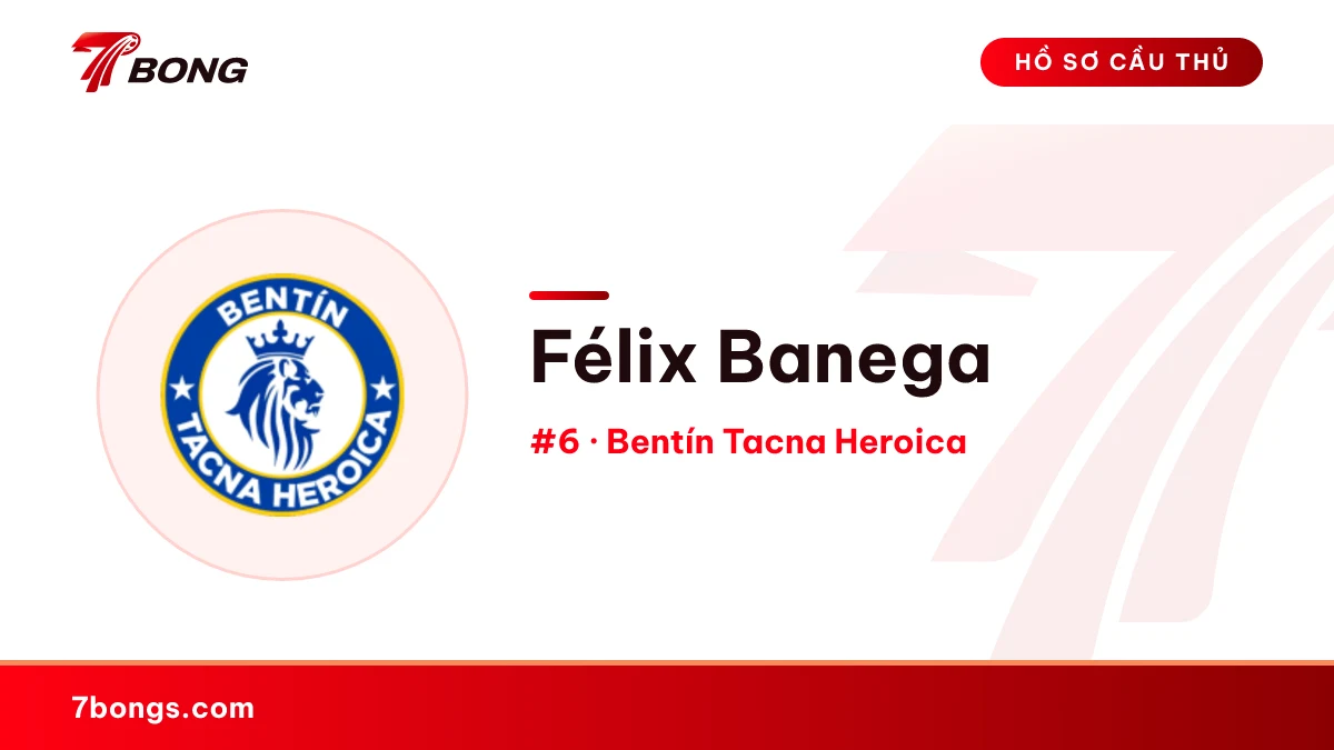 Félix Banega — Bentín Tacna Heroica