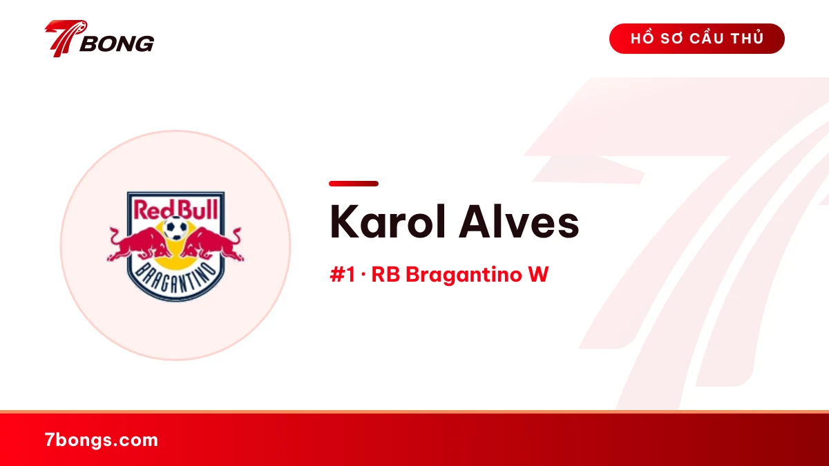 Karol Alves — RB Bragantino W