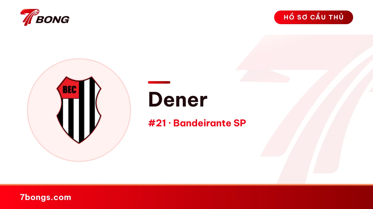 Dener — Bandeirante SP