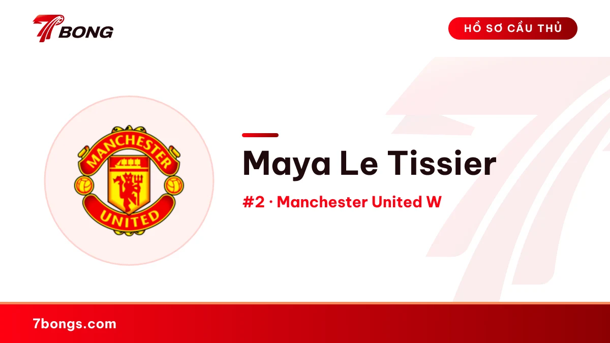 Maya Le Tissier — Manchester United W