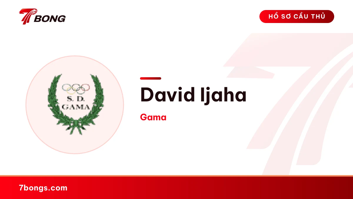 David Ijaha — Gama