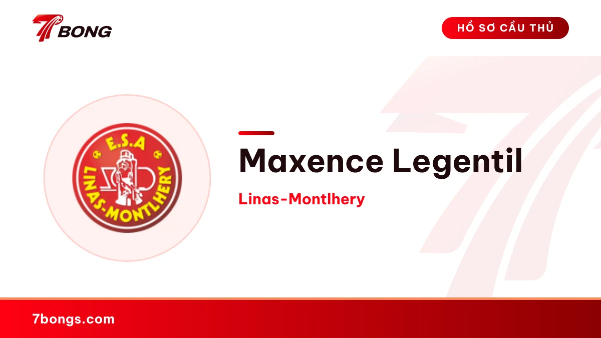 Maxence Legentil — Linas-Montlhery