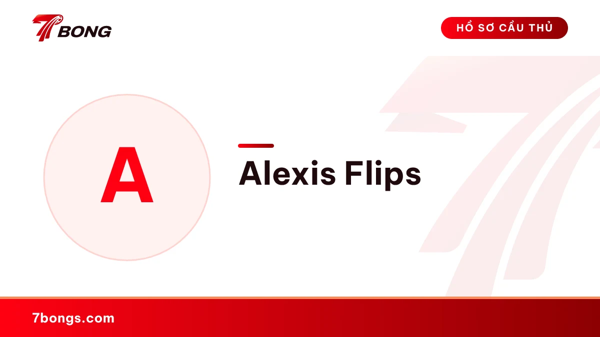 Alexis Flips