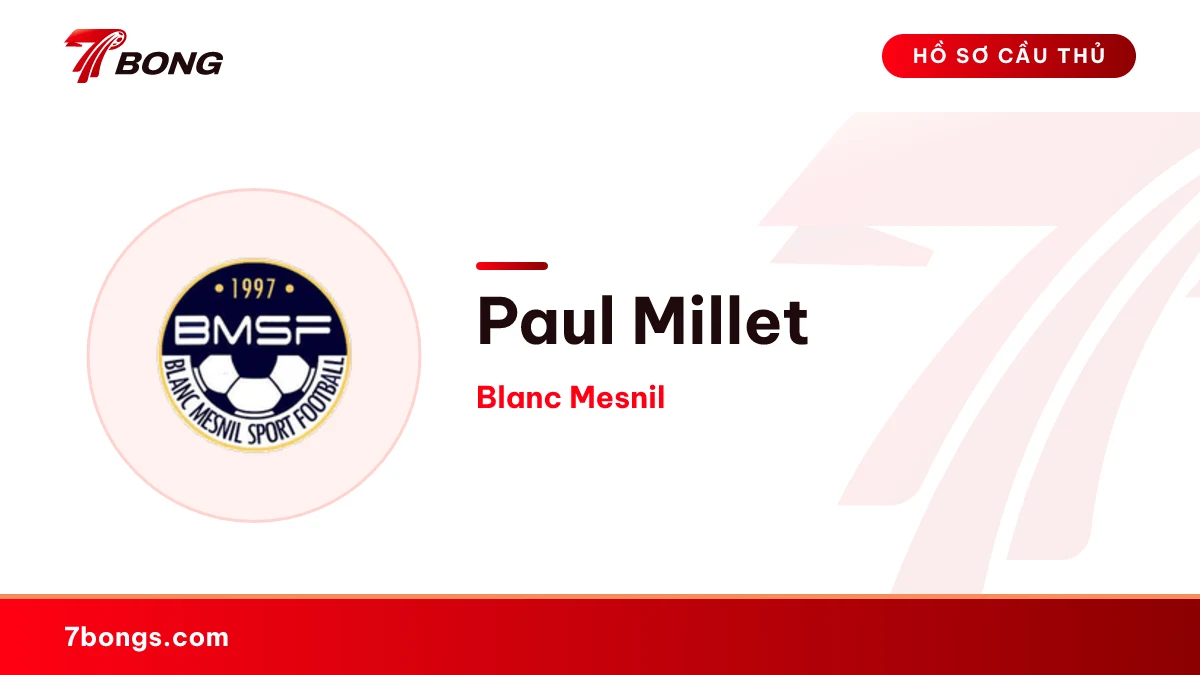 Paul Millet — Blanc Mesnil