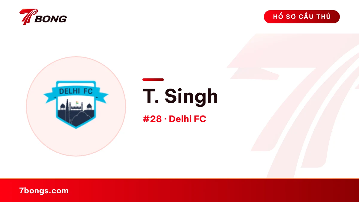T. Singh — Delhi FC