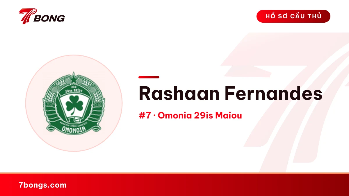 Rashaan Fernandes — Omonia 29is Maiou