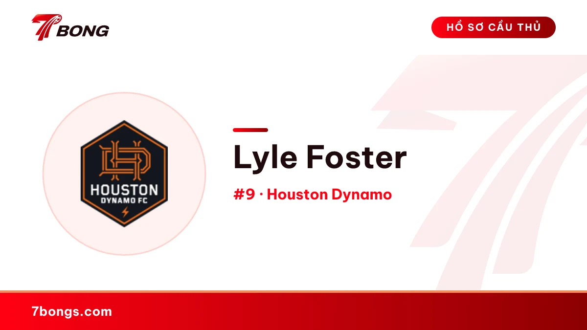 Lyle Foster — Houston Dynamo