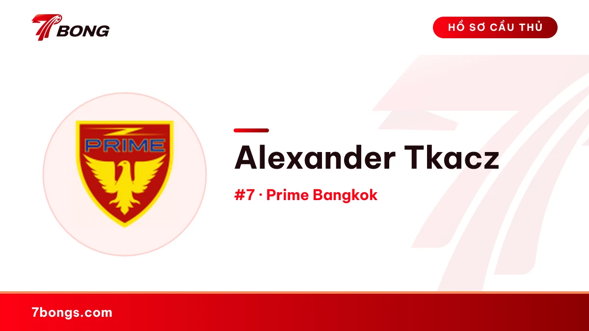 Alexander Tkacz — Prime Bangkok