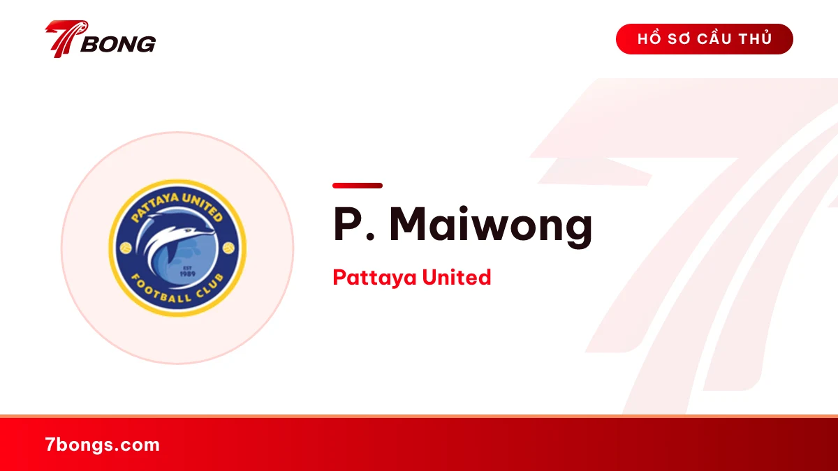 P. Maiwong — Pattaya United