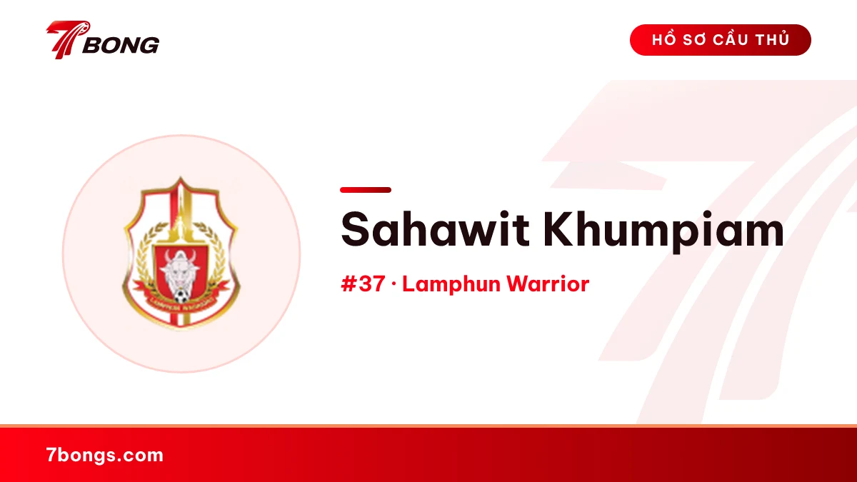 Sahawit Khumpiam — Lamphun Warrior