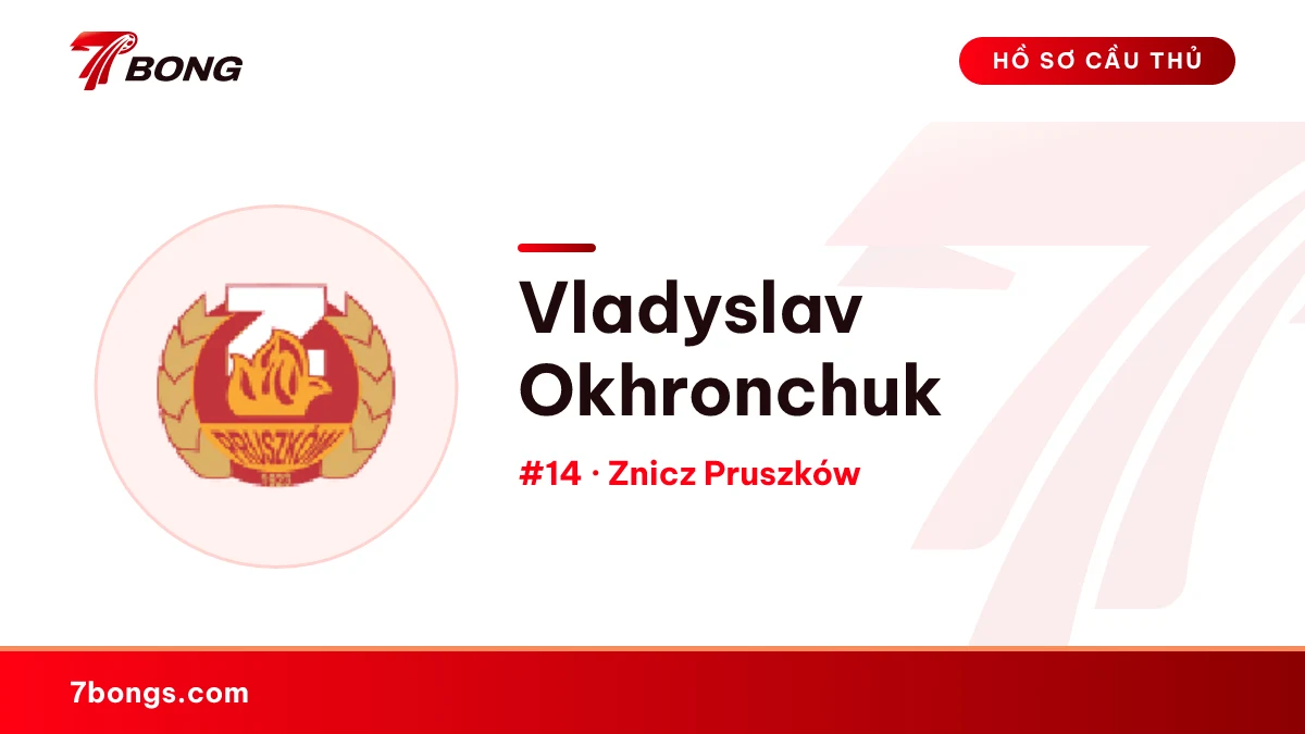 Vladyslav Okhronchuk — Znicz Pruszków