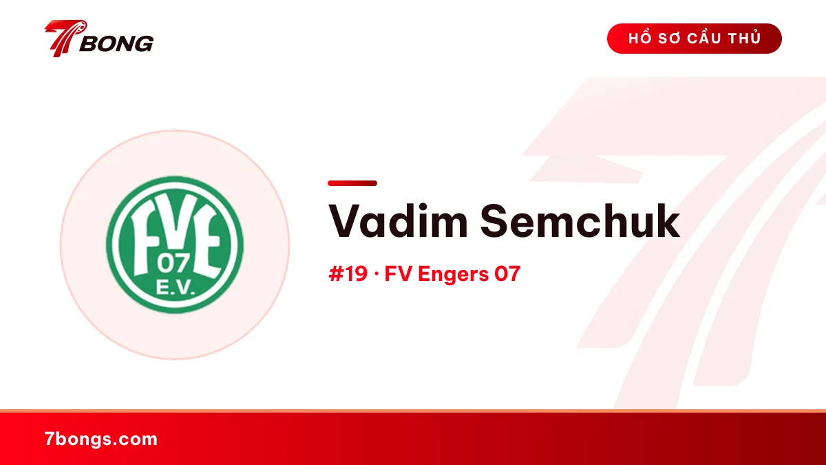 Vadim Semchuk — FV Engers 07