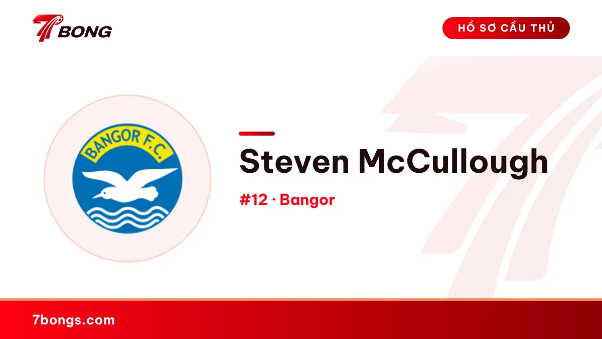 Steven McCullough — Bangor