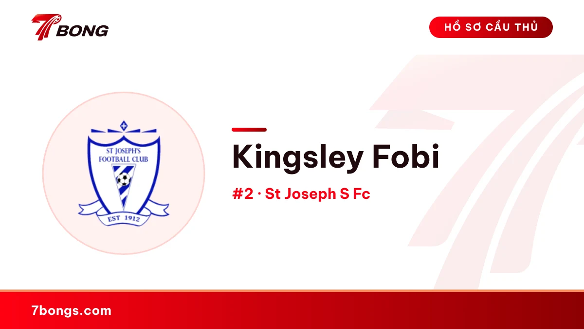 Kingsley Fobi — St Joseph S Fc