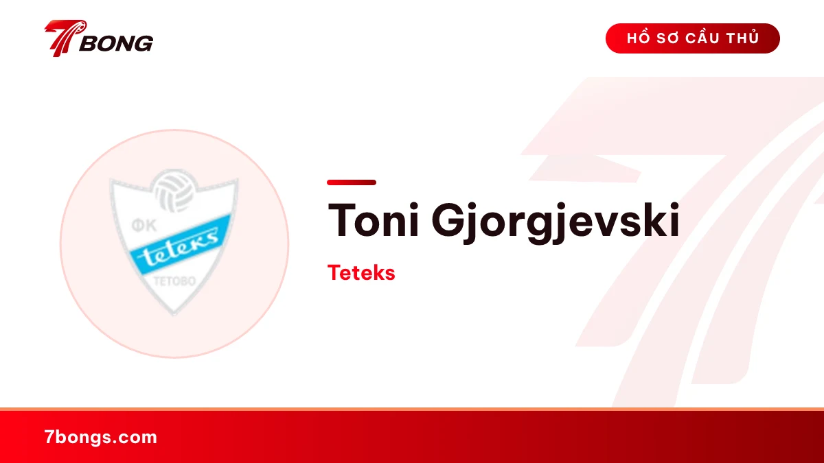 Toni Gjorgjevski — Teteks